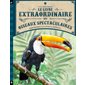 Livre extraordinaire des oiseaux spectaculaires