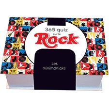 365 quiz sur le rock : Minimaniaks