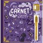 Mon carnet secret : Sorcellerie : Avec cadenas à code ! + 1 stylo encre invisible + lumière magique !