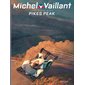 Michel Vaillant : Nouvelle saison T.10 : Pikes Peak : Bande dessinée