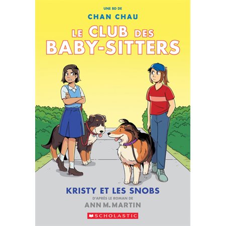 Club des Baby-Sitters T.10 : Kristy et les snobs : Bande dessinée
