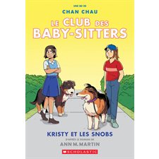 Club des Baby-Sitters T.10 : Kristy et les snobs : Bande dessinée