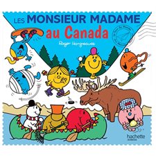 Les Monsieur Madame au Canada : Le tour du monde des Monsieur Madame : AVC