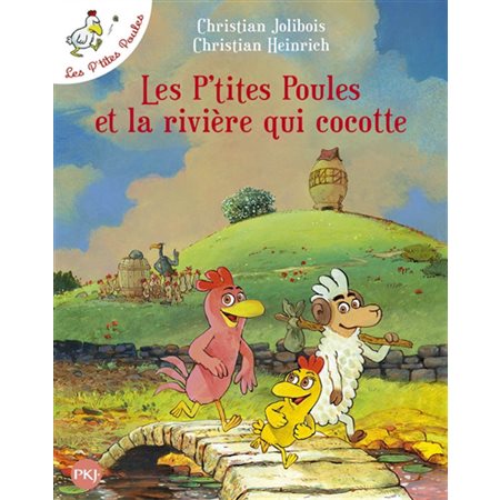 Les p'tites poules et la rivière qui cocotte : Les p'tites poules T.18 : AVC