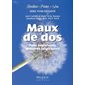 Maux de dos : Faits importants, histoires inspirantes : Bouillon de poulet pour l'âme