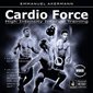 Cardio Force : High intensity interval training : La musculation du 3e millénaire