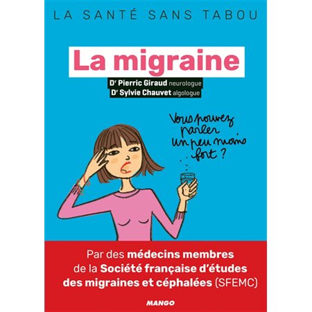 La migraine : La santé sans tabou