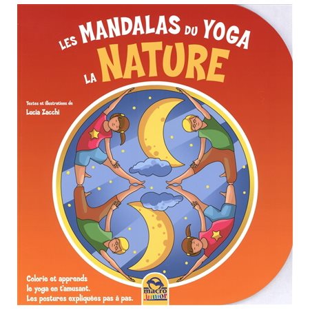 La nature : Les mandalas du yoga