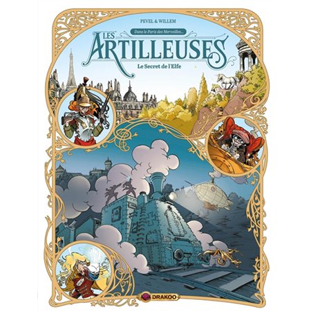 Les artilleuses T.03 / 03 : Le secret de l''elfe : Bande dessinée