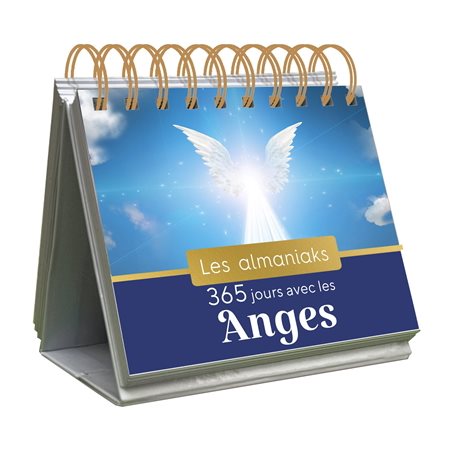 365 jours avec les anges : Almaniaks, jour par jour. Inspirations