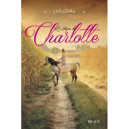 Rêve de Charlotte (Le) T.01