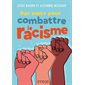 Des mots pour combattre le recisme : Nouvelle édition