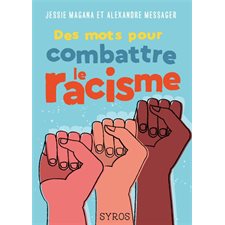 Des mots pour combattre le recisme : Nouvelle édition