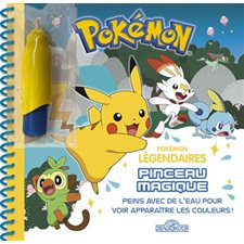 Pokémon légendaires : Pinceau magique : Peins avec de l'eau pour voir apparaître les couleurs !