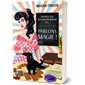 Parlons magie ! : Installe-toi, allume une bougie et ...