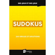 Sudokus : Des jeux et des jeux