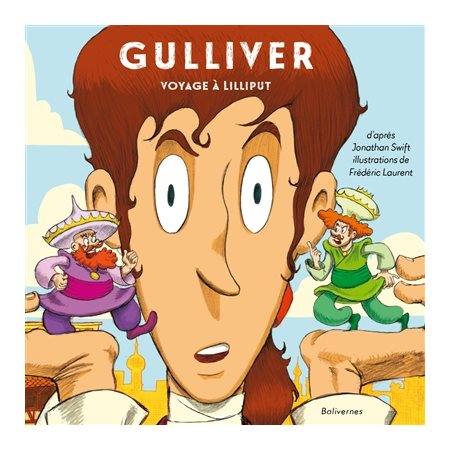 Gulliver : Voyage à Lilliput