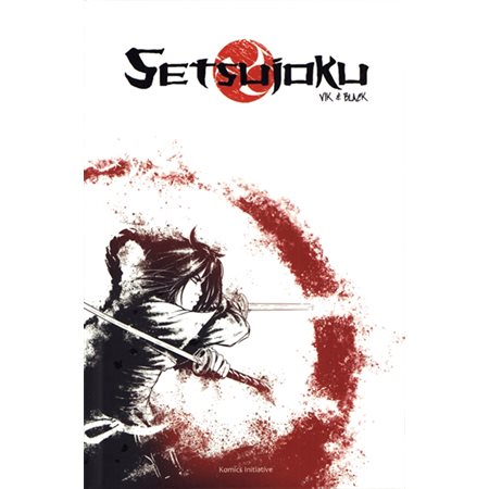 Setsujoku T.01 : Bande dessinée