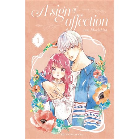 A sign of affection T.01 : Manga : ADO