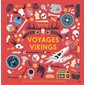 Voyages vikings : Découvre l'histoire des vikings