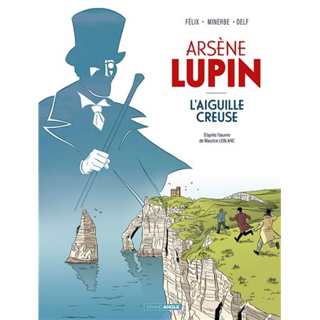 L'aiguille creuse : Arsène Lupin : Bande dessinée