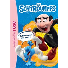 Les Schtroumpfs T.01 : Schtroumpf qui peut ! : Bibliothèque rose : 6-8