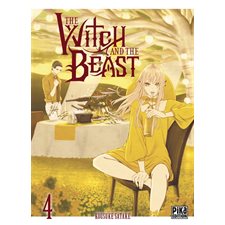 The Witch and the Beast T.04 : Manga : ADT