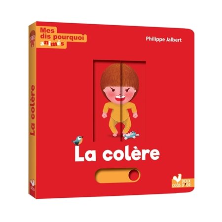 La colère : Mes dis pourquoi animés