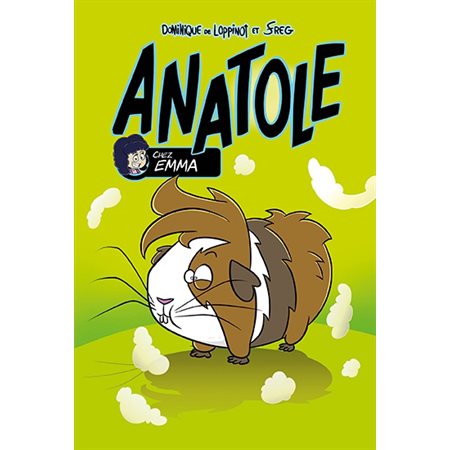 Anatole : Chez Emma : 6-8