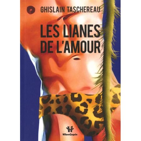 Les lianes de l'amour