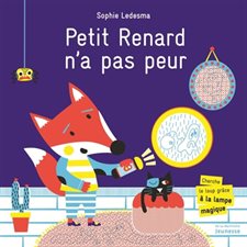 Petit renard n'a pas peur