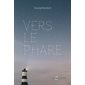 Vers le phare