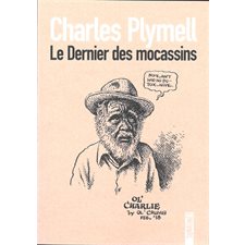 Charles Plymell : Le dernier des mocassins
