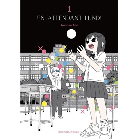 En attendant lundi T.01 : Manga : ADO