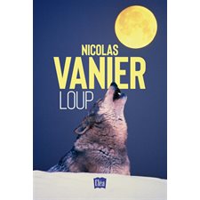 Loup : Nouvelle édition