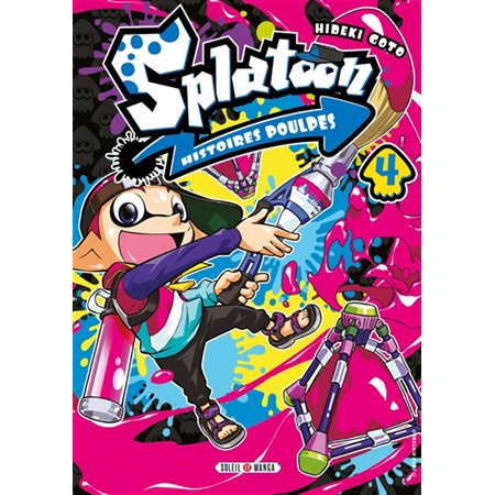 Splatoon : histoires poulpes T.04 : Manga : JEU