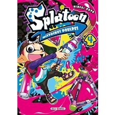 Splatoon : histoires poulpes T.04 : Manga : JEU