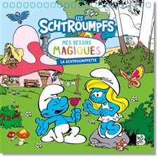 La Schtroumpfette : Mes dessins magiques : Les schtroumpfs