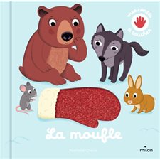 La moufle : Mes contes à toucher