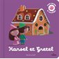 Hansel et Gretel : Mes contes à toucher