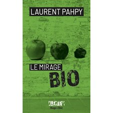 Le mirage bio