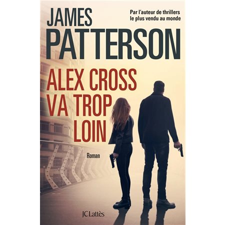 Alex Cross va trop loin : POL