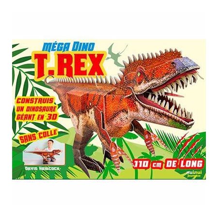 T.rex : Construis un dinosaure géant en 3D : Méga dino : 110 cm de long