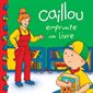 Caillou emprunte un livre : AVC