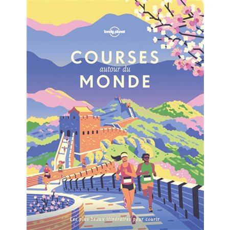 Courses autour du monde (Lonely planet) : 1re édition