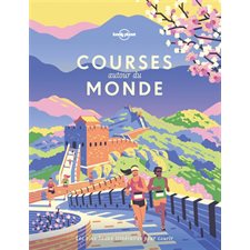 Courses autour du monde (Lonely planet) : 1re édition