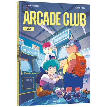Arcade club T.01 : Vicky : Bande dessinée