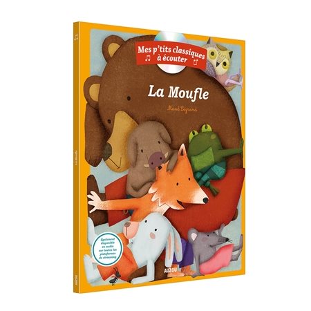 La moufle : Mes p'tits classiques à écouter : Livre + CD