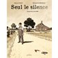 Seul le silence : Bande dessinée