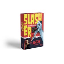 Slasher : Le jeu d'enquête : Parviendrez-vous à démasquer le tueur ... et à sauver votre peau ?